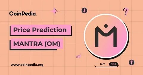 Mantra price prediction: Here’s why the OM token is surging - Invezz