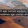 When Age Comes