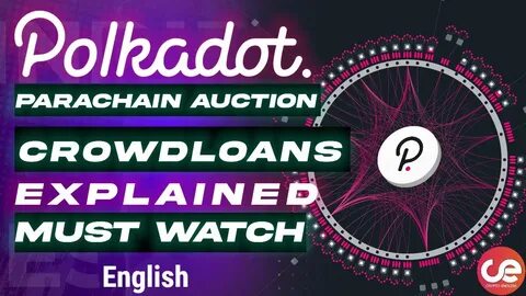 Polkadot Parachain Auctions Go Live - CoinMarketCap
