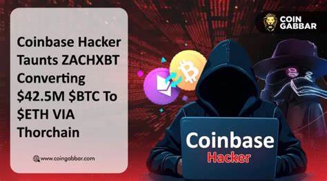 Coinbase hacker trolls ZachXBT onchain after $42.5M THORChain swap - Cointelegraph