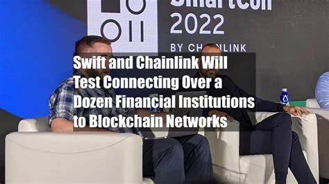 Swift and Chainlink Will Test Connecting Over a Dozen Financial Institutions to Blockchain Networks - CoinDesk