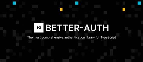 Better Auth, a TypeScript authentication library, raises $5M from Peak XV, YC