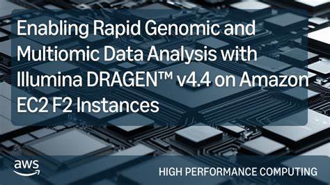 Enabling Rapid Genomic Analysis with Illumina Dragen on Amazon EC2 F2 Instances