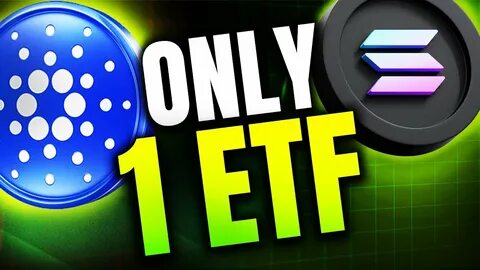 Cardano or Solana, Which One Will Get a Crypto Spot ETF First? - Altcoin Buzz