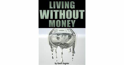 Living Without: How Much is Enough?