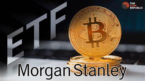 Morgan Stanley’s Bold Move: Bitcoin ETFs for Elite Clients Only! - Coinpedia Fintech News