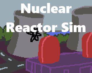 Nuclear Reactor SIM by PeteTimesSix