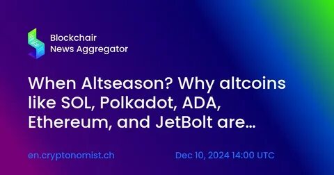 Ethereum, Cardano, and JetBolt: Which Altcoin is Next to Boom? - Analytics Insight