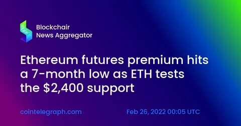 Ethereum futures premium hits 1+ year low — Is it time to buy the ETH bottom?