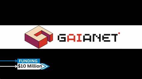 Decentralized AI project GaiaNet raises $10 million in funding round - The Block