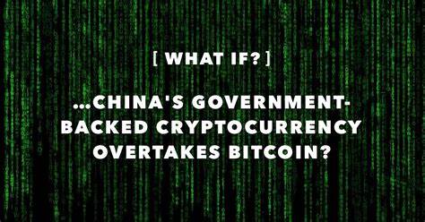 What if China’s government-backed cryptocurrency overtakes bitcoin? - IG