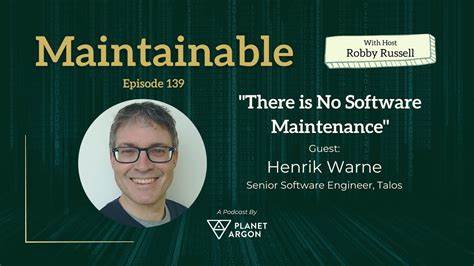 There is no software maintenance