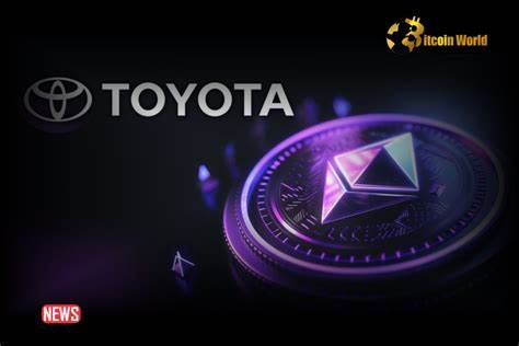 Toyota wants to use Ethereum to secure car accounts - Cryptopolitan