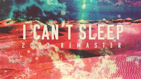 I Can't Sleep (2023)