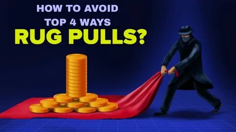 What Is A Rug Pull? How To Avoid Crypto Scams