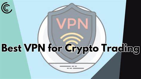 Best VPN for Crypto Trading For 2024 - CoinGape