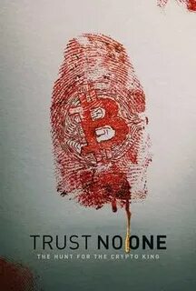 Trust No One: The Hunt for the Crypto King Movie Review - The sobering reality of the Crypto ponzi scheme - TheReviewGeek