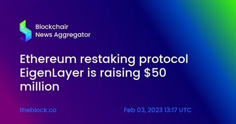 Ethereum restaking protocol Renzo raises $17 million - The Block