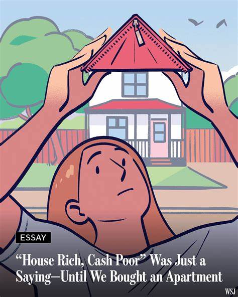 ‘House Rich, Cash Poor’ Was Just a Saying—Until We Bought an Apartment