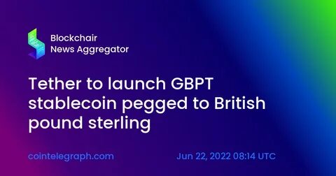 Tether to launch stablecoin tied to pound as UK aims to become crypto hub - The Guardian