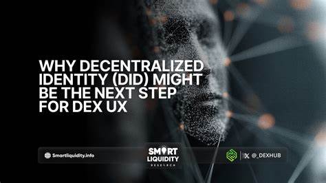 Why Decentralized Identity (DID) Might Be the Next Step for DEX UX