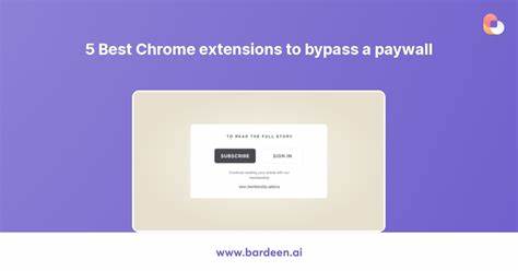 Best Chrome Extension to Remove Paywall in 2025