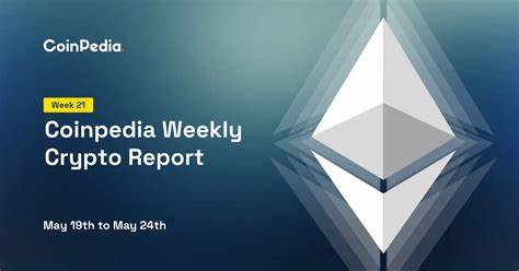Crypto Weekly Update: Ethereum Spot ETF Approval, Breaking News, and Market Analysis - Coinpedia Fintech News