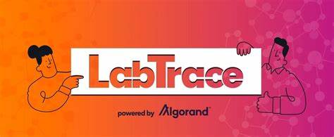 Algorand Foundation: LabTrace Completes the First Study Using its Blockchain-Based Data Authentication System, Designed to Ensure Data Integrity in Clinical Trials