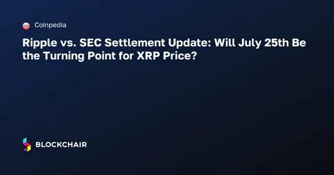 Best Altcoin to Buy as XRP Fails to Explode After SEC vs. Ripple Case Settlement - The Cryptonomist