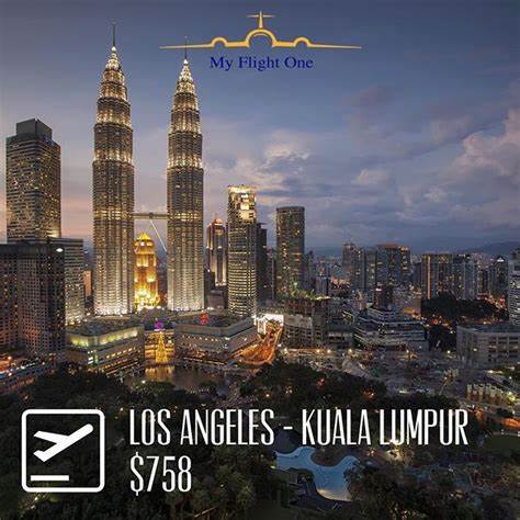 Cheap Flights from Kuala Lumpur to Los Angeles City Of Industry H / P