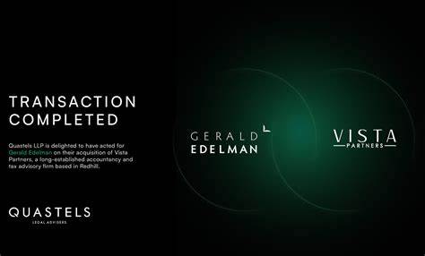 Gerald Edelman expands with Vista Partners acquisition