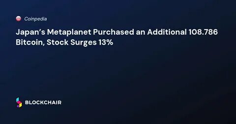 MetaPlanet’s Share Price Surges 3575% as Bitcoin Soars in Japan - Crypto Times