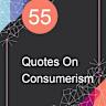 Consumerism Is the Perfection of Slavery