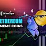 3 ETH Meme Coins to Buy Before Ethereum Breaks Out to New All-Time Highs Next
