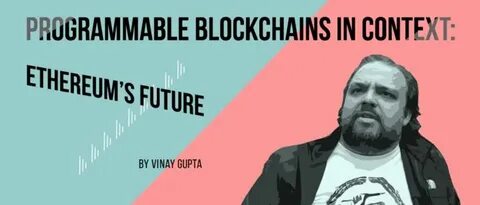 Vinay Gupta On Why Ethereum Is The Future - Forbes