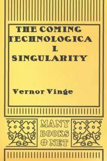 The Coming Technological Singularity, by Vernor Vinge (1993)