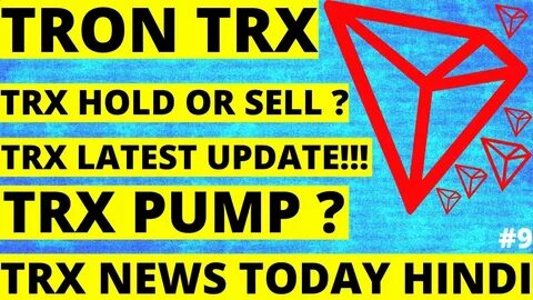 To Hodl or not to Hodl: TRON Price Forecast - CoinJournal
