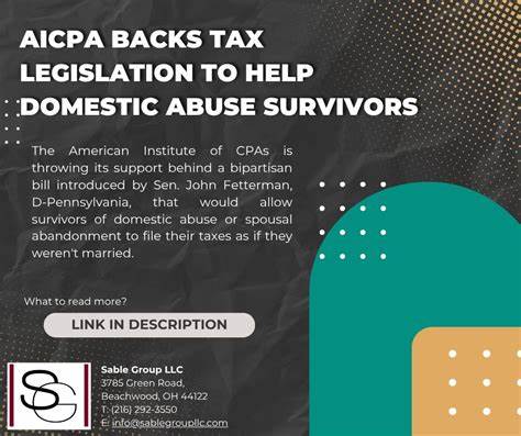 AICPA backs SAFE Act to aid tax filing for domestic abuse survivors