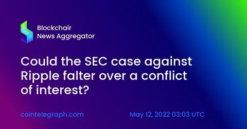 SEC’s enforcement case against Ripple may be wrapping up - PANews