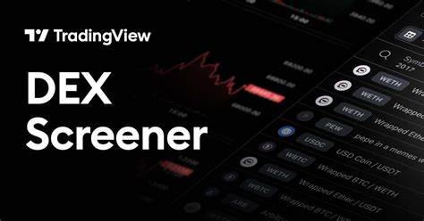 Welcome DEX Screener, your new crypto analysis tool - TradingView