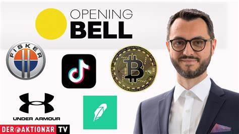 Opening Bell: Bitcoin, Robinhood, Fisker, Under Armour, TikTok-Verbot, Netflix, AstraZeneca