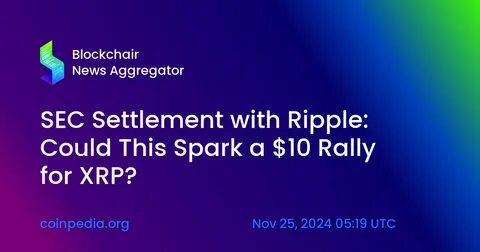 Ripple (XRP) Price: Will the Potential $125M SEC Settlement Spark a Rally to $3? - MoneyCheck
