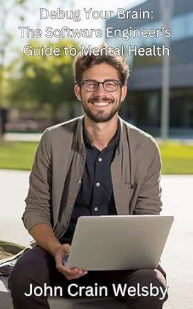 A Guide to Mental Health in Software Engineering