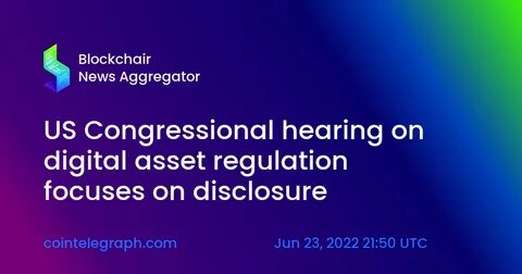 Congressional hearing on RWA tokenization shows confusion about public blockchain securities - Ledger Insights