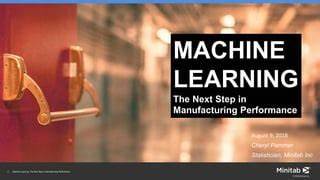 THE NEXT STEP IN MANUFACTURING