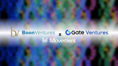 Gate Ventures, Movement Labs, and Boon Ventures Launch $20M Fund to Accelerate Web3 Innovation - PR Newswire