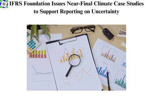IFRS Foundation unveils near-final examples for uncertainty reporting