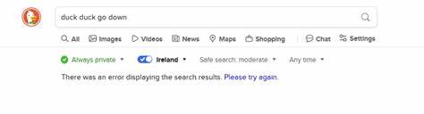DuckDuckGo Is Down