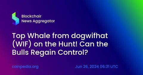 Dogwifhat Price Prediction: Can WIF Reach $10 in Bull Run as New Altcoin Takes Limelight - Analytics Insight