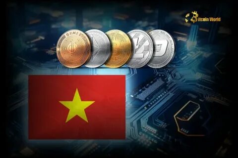 Vietnam Moves to Draft Legal Framework for Cryptocurrency
